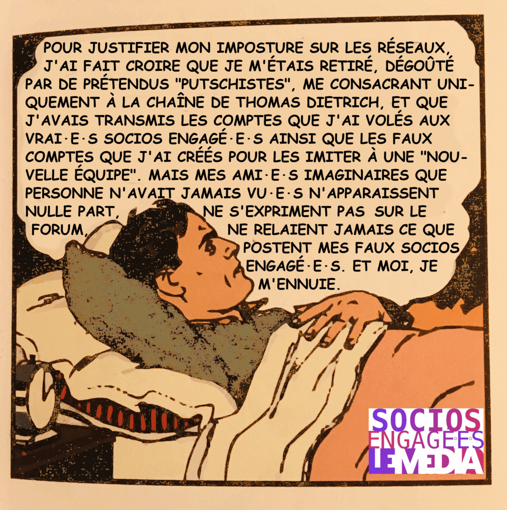 Antoine l'imposteur a des amis imaginaires.