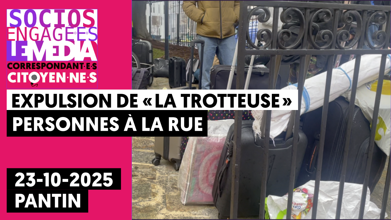 Expulsion de « La Trotteuse à Pantin »